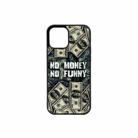 No Money No funny - gloss case